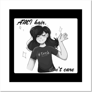 AMI hair don't care Posters and Art